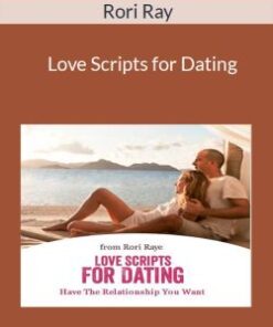 Rori Raye – Love Scripts for Dating