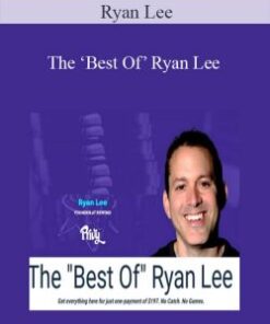 Ryan Lee – The ‘Best Of’ Ryan Lee