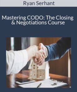 Ryan Serhant – Mastering CODO: The Closing & Negotiations Course