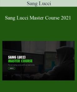 Sang Lucci – Sang Lucci Master Course 2021