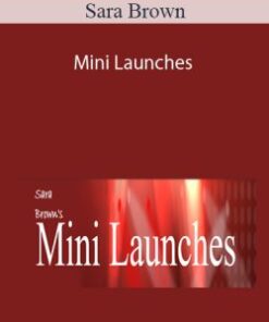 Sara Brown – Mini Launches