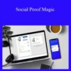 Sarah and Justin – Social Proof Magic