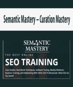 Semantic Mastery – Curation Mastery