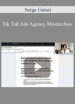 Serge Gatari – Tik Tok Ads Agency Masterclass