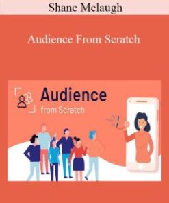 Shane Melaugh – Audience From Scratch