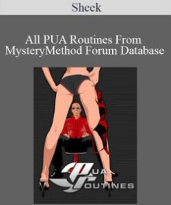 Sheek – All PUA Routines From MysteryMethod Forum Database