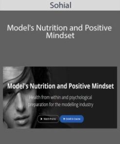 Sohial – Model’s Nutrition and Positive Mindset