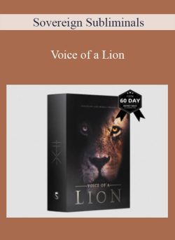 Sovereign Subliminals – Voice of a Lion
