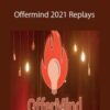 Steve Larsen Offermind 2021 Replays 250x343 1 » Courses[GB]