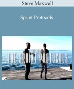 Steve Maxwell – Sprint Protocols