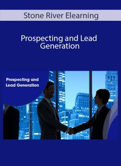 Stone River Elearning – Prospecting and Lead Generation