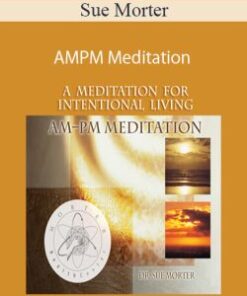 Sue Morter – AM/PM Meditation