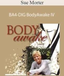 Sue Morter – BA4-DIG BodyAwake IV