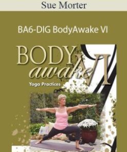 Sue Morter – BA6-DIG BodyAwake VI