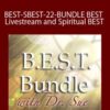 Sue Morter – BEST-SBEST-22-BUNDLE BEST Livestream June 10-12-2022 and Spiritual BEST November 18-20-2022