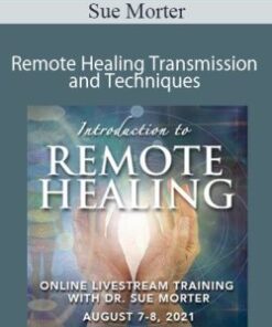 Sue Morter – IRH-21 Introduction to Remote Healing Transmission and Techniques