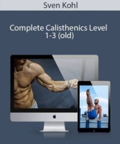 Sven Kohl – Complete Calisthenics Level 1-3 (old)