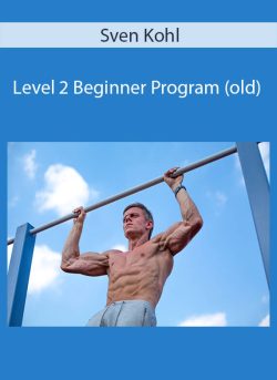 Sven Kohl – Level 2 Beginner Program (old)