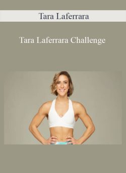 Tara Laferrara – Tara Laferrara Challenge