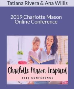 Tatiana Rivera & Ana Willis – 2019 Charlotte Mason Online Conference