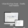 Taylor Welch Client Kit Fast Track E28093 Traffic And Funnels 250x343 1 » Courses[GB]