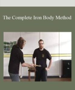 The Complete Iron Body Method