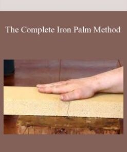 The Complete Iron Palm Method