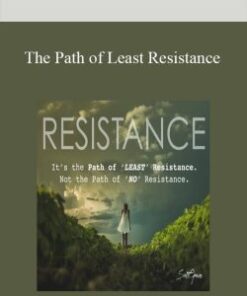 The Path of Least Resistance