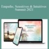 The Shift Network – Empaths, Sensitives & Intuitives Summit 2021