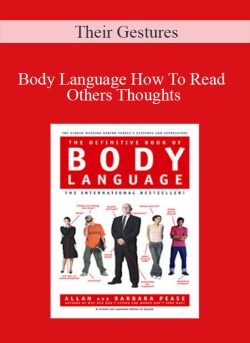 Their Gestures – Body Language How To Read Others Thoughts