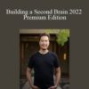 Tiago Forte – Building a Second Brain 2022 Premium Edition