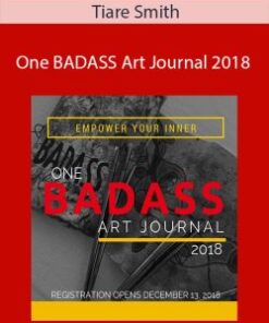 Tiare Smith – One BADASS Art Journal 2018