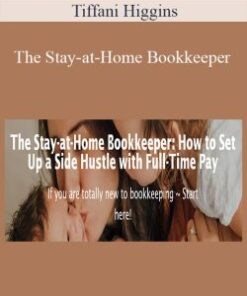 Tiffani Higgins – The Stay-at-Home Bookkeeper