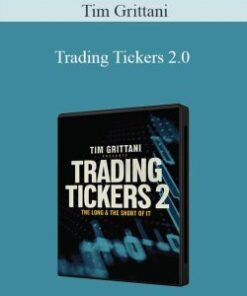 Tim Grittani – Trading Tickers 2.0