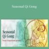 Tom Bisio Seasonal Qi Gong 250x343 1 » Courses[GB]