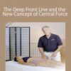 Tom Myers – The Deep Front Line and the New Concept of Central Force