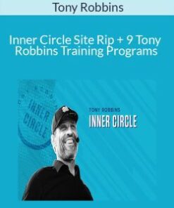Tony Robbins – Inner Circle Site Rip + 9 Tony Robbins Training Programs