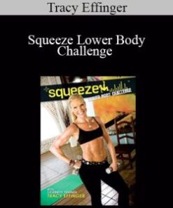 Tracy Effinger – Squeeze Lower Body Challenge