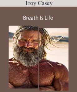 Troy Casey – Breath Is Life