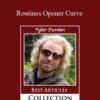 Tyler Durden – Routines Opener Curve