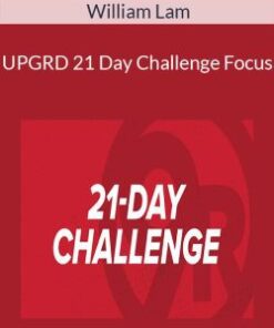 William Lam – UPGRD 21 Day Challenge Focus