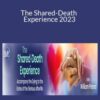 William Peters The Shared Death Experience 2023 250x343 1 » Courses[GB]