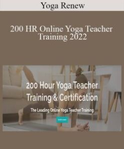 Yoga Renew – 200 HR Online Yoga Teacher Training 2022