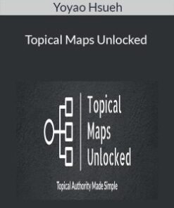 Yoyao Hsueh – Topical Maps Unlocked