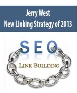 Jerry West – New Linking Strategy of 2013
