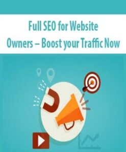 Full SEO for Website Owners – Boost your Traffic Now