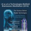 i A w a k e Technologies Biofield Brainwaves Meditation 2016 3 250x343 1 » Courses[GB]