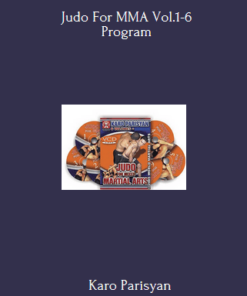 Judo For MMA Vol.1-6 Program By Karo Parisyan