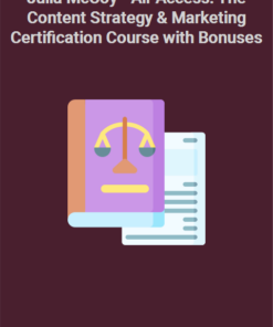 Julia McCoy – All-Access: The Content Strategy & Marketing Certification Course with Bonuses