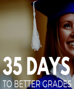 35 Days to Better Grades: A High School Study Skills Course By StudyRight